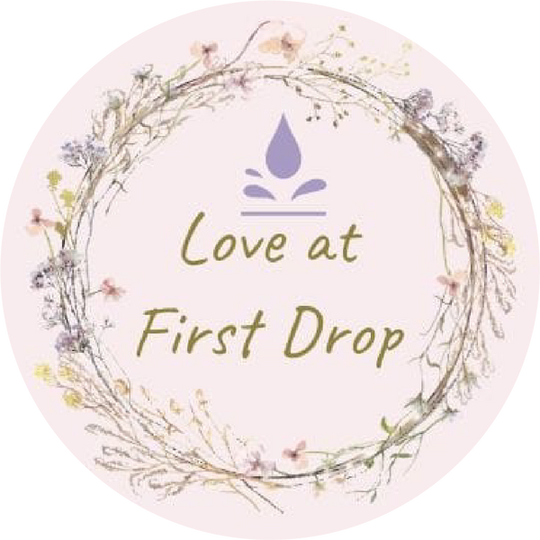 Love at first drop